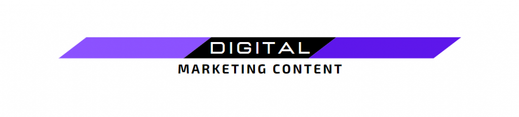 Digital Marketing Content